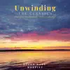 Unwinding the Classics: Harp Music for Relaxation / Sleep / Meditation album lyrics, reviews, download