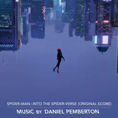 Spider-Man: Into the Spider-Verse (Original Score) by Daniel Pemberton album reviews, ratings, credits