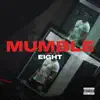 Mumble - Single album lyrics, reviews, download