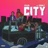 City (feat. Skooly) - Single album lyrics, reviews, download