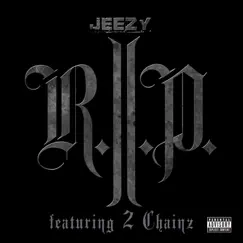 R.I.P. (feat. 2 Chainz) Song Lyrics