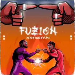 Fuzion: Ready When Ü Are - EP by Ayüü & Marzi album reviews, ratings, credits