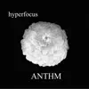 Hyperfocus - Single album lyrics, reviews, download