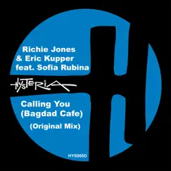 Calling You (Bagdad Cafe) [feat. Sofia Rubina] - Single by Richie Jones & Eric Kupper album reviews, ratings, credits