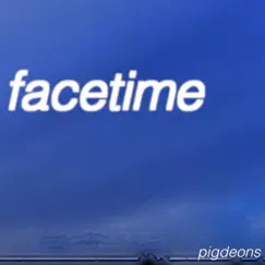 Facetime Song Lyrics