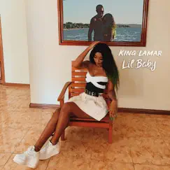 Lil Baby - Single by King Lamar album reviews, ratings, credits