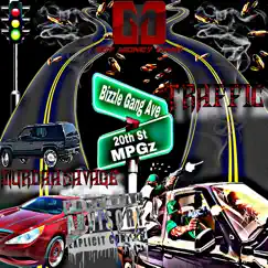 Traffic - Single by MurdaaSavage album reviews, ratings, credits