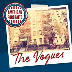 American Portraits: The Vogues by The Vogues album reviews, ratings, credits