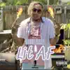 Lit AF - Single album lyrics, reviews, download