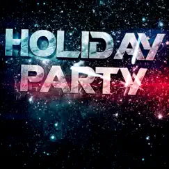 HOLIDAY PARTY - Single by Punch Punch album reviews, ratings, credits