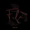 Fila - Single album lyrics, reviews, download