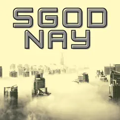 Off the Strength (feat. Stakie B) - Single by SGOD NAY album reviews, ratings, credits