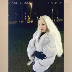 Energy - Single by Anna Grant album reviews, ratings, credits