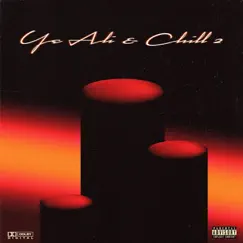 Ye Ali x Chill 2 - EP by Ye Ali album reviews, ratings, credits