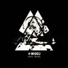 +W002 - EP album lyrics, reviews, download