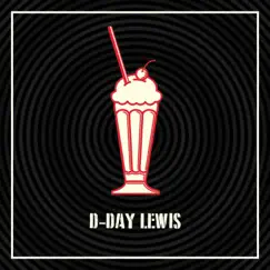 D-Day Lewis - EP by D-Day Lewis album reviews, ratings, credits