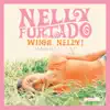 Whoa, Nelly! (Expanded Edition) album lyrics, reviews, download
