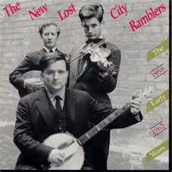 The Early Years, 1958-1962 by The New Lost City Ramblers album reviews, ratings, credits