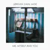 Me, Myself and You - Single album lyrics, reviews, download