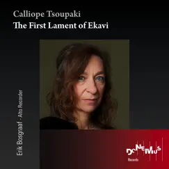 The First Lament of Ekavi (Live) - Single by Erik Bosgraaf album reviews, ratings, credits