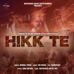 Hikk Teh (feat. Nirmal Sidhu) Song Lyrics