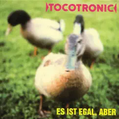 Es ist egal, aber (Deluxe Edition) by Tocotronic album reviews, ratings, credits