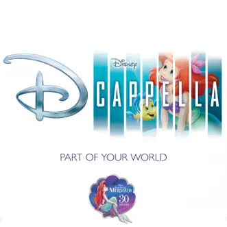 Part of Your World - Single by DCappella album download