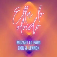 Ella Lo Olvidó (feat. Zion & Lennox) - Single by Mozart La Para album reviews, ratings, credits