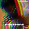Pressure (feat. Andrae Hatter) album lyrics, reviews, download
