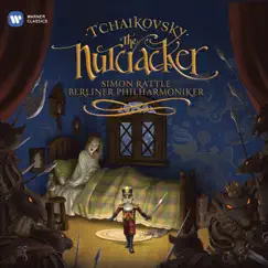 Tchaikovsky: The Nutcracker by Berlin Philharmonic & Sir Simon Rattle album reviews, ratings, credits