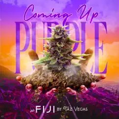 Coming up Purple (feat. Fiji) Song Lyrics