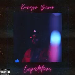 Expectations by Kenyon Dixon album reviews, ratings, credits