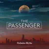 The Passenger - Single album lyrics, reviews, download