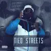 Tied to the Streets album lyrics, reviews, download