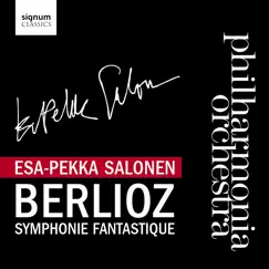 Symphonie Fantastique by Philharmonia Orchestra & Esa-Pekka Salonen album reviews, ratings, credits