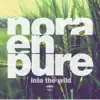 Into the Wild - EP album lyrics, reviews, download