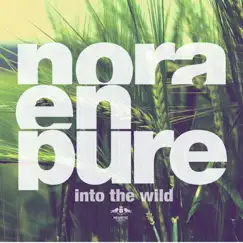 Into the Wild - EP by Nora En Pure album reviews, ratings, credits