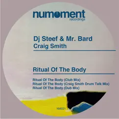 Ritual of the Body (Craig Smith Drum Talk Mix) Song Lyrics