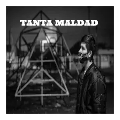 Tanta Maldad (Remix) - Single by DiG.Perù album reviews, ratings, credits
