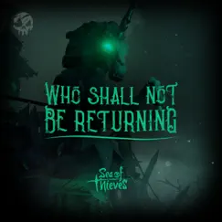 Who Shall Not Be Returning (Original Game Soundtrack) Song Lyrics