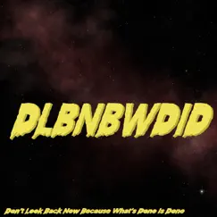Dlbnbwdid Song Lyrics