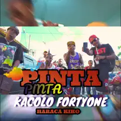 Pinta Pinta (feat. Haraca Kiko) - Single by Kacolo Fortyone album reviews, ratings, credits