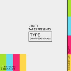 Dropped Signals - Single by Type album reviews, ratings, credits