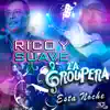 Esta Noche (ft La Groupera) - Single album lyrics, reviews, download