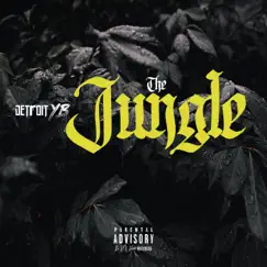 The Jungle - Single by Detroit YB album reviews, ratings, credits