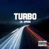 Turbo - Single album lyrics, reviews, download