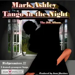 Tango in the Night (Live) by Mark Ashley album reviews, ratings, credits