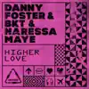 Higher Love - EP album lyrics, reviews, download