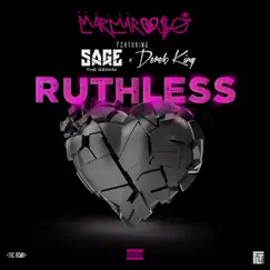 Ruthless (Nice Guys Always Finish Last) [Remix] [feat. Sage the Gemini & Derek King] - Single by MarMar Oso album reviews, ratings, credits