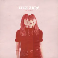 Fine But Dying by Liza Anne album reviews, ratings, credits